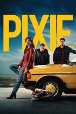 دانلود فیلم pixie 2020