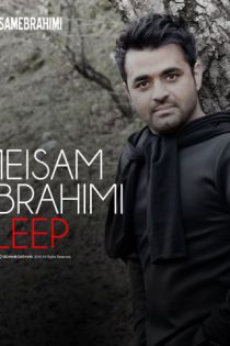 دانلود آهنگ جدید میثم ابراهیمی به نام خواب