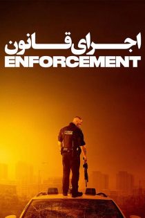 دانلود فیلم اجرای قانون Enforcement 2020