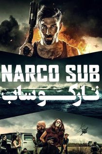 دانلود فیلم نارکو ساب Narco Sub 2021