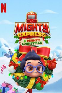 دانلود فیلم Mighty Express: A Mighty Christmas 2020