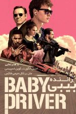 دانلود فیلم بچه راننده Baby Driver 2017
