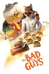دانلود انیمیشن بچه های بد The Bad Guys 2022