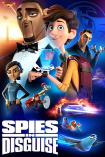 دانلود انیمیشن جاسوسان نامحسوس Spies in Disguise 2019