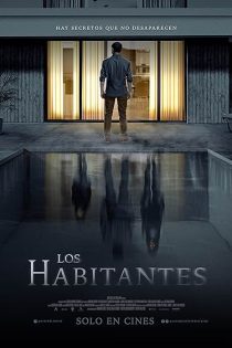 دانلود فیلم لوس هابیتانتس Los Habitantes 2023