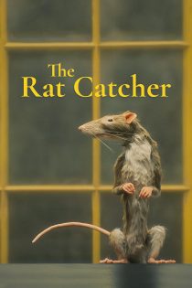 دانلود فیلم موش گیر The Rat Catcher 2023