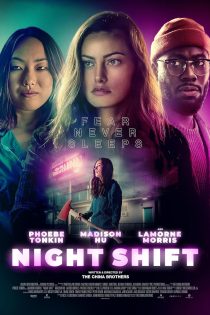 دانلود فیلم شیفت شب Night Shift 2023