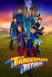 دانلود فیلم بازگشت تاندرمن ها The Thundermans Return 2024