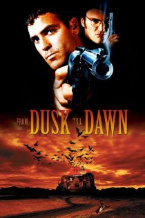 دانلود فیلم از گرگ‌ و میش تا سحر  From Dusk Till Dawn 1996