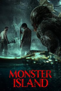 دانلود فیلم جزیره هیولاها  Monster Island 2024