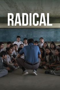 دانلود فیلم رادیکال Radical 2023