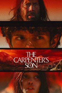 دانلود فیلم پسر نجار The Carpenter’s Son 2025