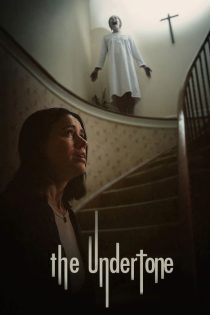 دانلود فیلم طنین پنهان The Undertone 2025