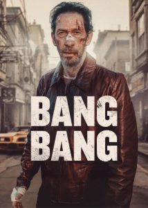 دانلود فیلم بنگ بنگ Bang Bang 2024 دانلود فیلم بنگ بنگ Bang Bang 2024