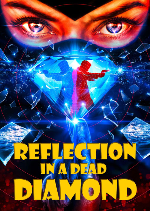 دانلود فیلم انعکاس در الماس مرده Reflet dans un diamant mort 2025 1 Reflection in a Dead Diamond 2025