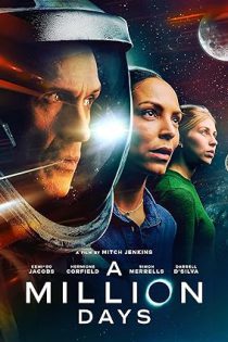 دانلود فیلم  یک میلیون روز  A Million Days 2023