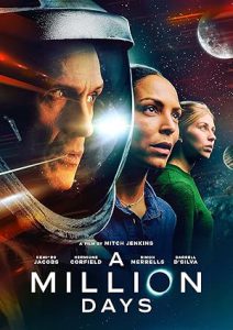 دانلود فیلم یک میلیون روز A Million Days 2023 دانلود فیلم یک میلیون روز A Million Days 2023