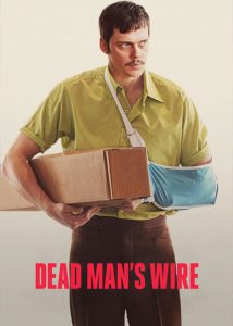 دانلود فیلم سیم مرد مرده Dead Man’s Wire 2025 دانلود فیلم سیم مرد مرده Dead Man’s Wire 2025