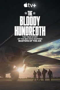 دانلود فیلم صدم خونین The Bloody Hundredth 2024