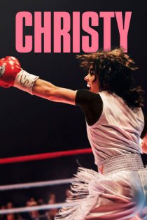 دانلود فیلم کریستی Christy 2025