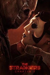 دانلود فیلم غریبه‌ها: قسمت 3  The Strangers: Chapter 3 2025