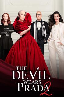 دانلود فیلم  شیطان پرادا می‌پوشد 2  The Devil Wears Prada 2 2026