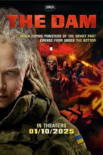دانلود فیلم سد The Dam 2025