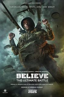 دانلود فیلم باور: نبرد نهایی Believe: The Ultimate Battle 2025