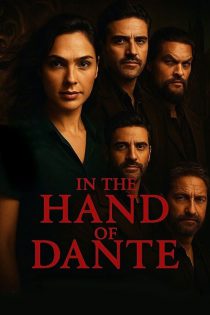 دانلود فیلم در دست دانته In the Hand of Dante 2025