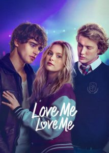 دانلود فیلم عاشقم باش، عاشقم باش  Love Me, Love Me 2026