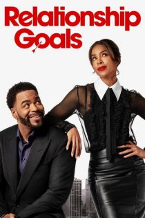 دانلود فیلم اهداف رابطه Relationship Goals 2026