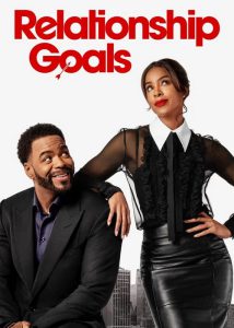 دانلود فیلم اهداف رابطه Relationship Goals 2026