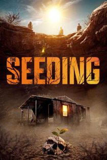 دانلود فیلم بذرپاشی The Seeding 2023