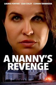 دانلود فیلم  انتقام یک پرستار بچه A Nanny’s Revenge 2024