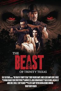 دانلود فیلم هیولای ترینیتی، تگزاس The Beast of Trinity Texas 2025