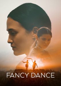 دانلود فیلم رقص خیالی Fancy Dance 2023 دانلود فیلم رقص خیالی Fancy Dance 2023