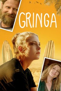 دانلود فیلم گرینگا Gringa 2023