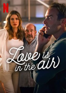 دانلود فیلم بوی عشق پیچیده Love Is in the Air 2023 دانلود فیلم بوی عشق پیچیده Love Is in the Air 2023