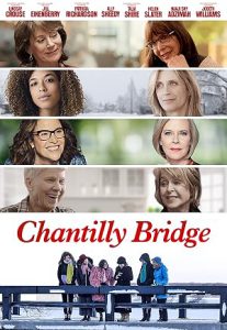 دانلود فیلم  پل شانتیلی Chantilly Bridge 2023