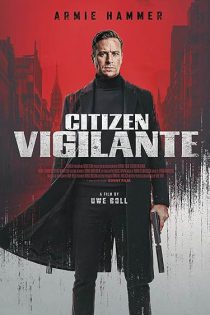 دانلود فیلم شهروند انتقام جو Citizen Vigilante 2026