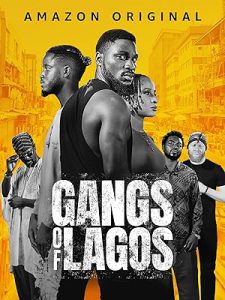 دانلود فیلم دار و دسته های لاگوس Gangs of Lagos 2023