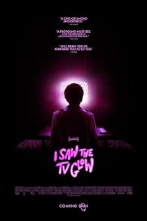 دانلود فیلم من درخشش تلویزیون را دیدم I Saw the TV Glow 2024