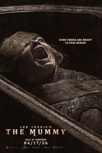 دانلود فیلم مومیایی Lee Cronin’s The Mummy 2026