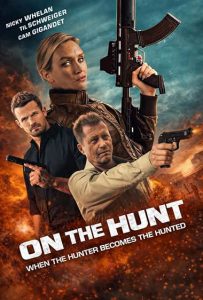 دانلود فیلم در تعقیب On the Hunt 2026 دانلود فیلم در تعقیب On the Hunt 2026