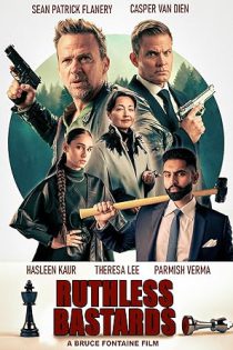 دانلود فیلم بی شرم های بی رحم Ruthless Bastards 2025