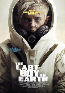 دانلود فیلم آخرین پسر روی زمین The Last Boy on Earth 2023 دانلود فیلم آخرین پسر روی زمین The Last Boy on Earth 2023