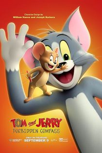 دانلود انیمیشن تام و جری: قطب‌ نمای اسرارآمیز Tom and Jerry: Forbidden Compass 2026