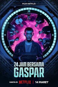 دانلود فیلم 24 ساعت با گاسپار 24 Hours with Gaspar 2023 دانلود فیلم 24 ساعت با گاسپار 24 Hours with Gaspar 2023