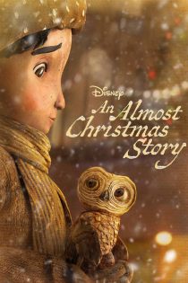 دانلود انیمیشن داستان نزدیک کریسمس An Almost Christmas Story 2024