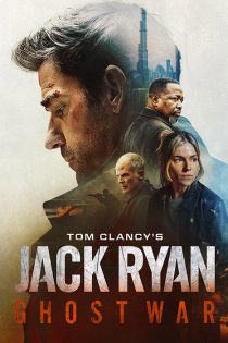 دانلود فیلم جک رایان: جنگ سایه Tom Clancy’s Jack Ryan: Ghost War 2026